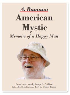 American Mystic - Memoirs of a Happy Man